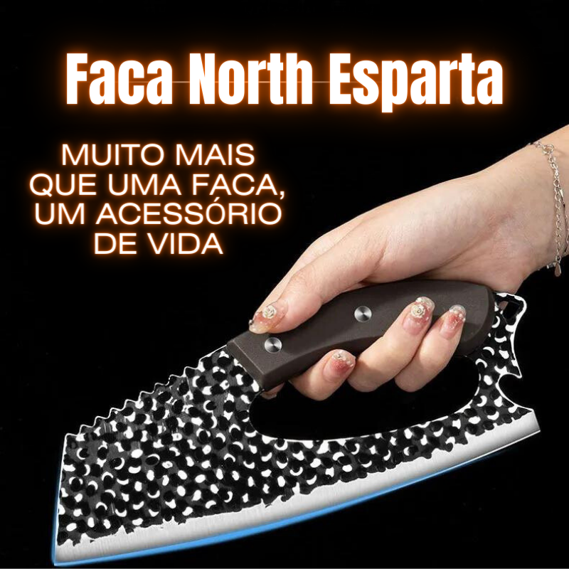 Faca North Esparta® - 100% Forjada à Mão